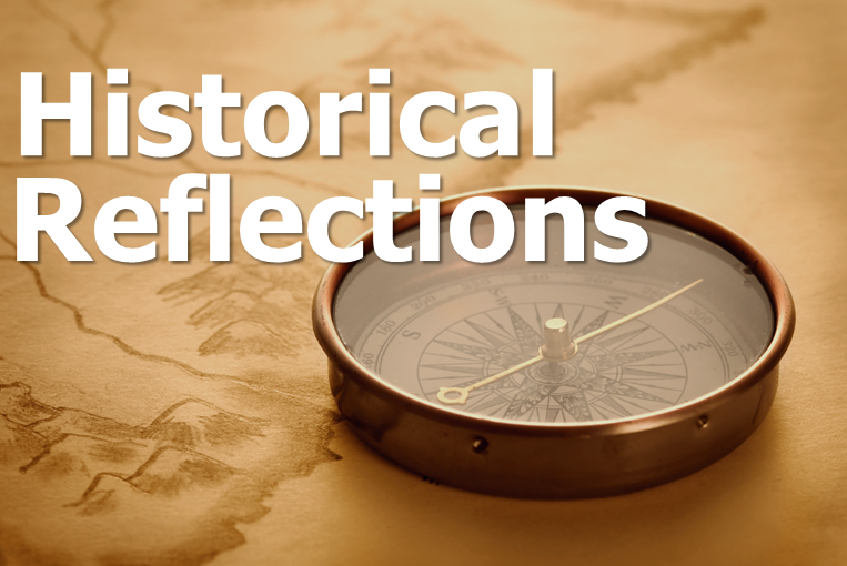 Historical Reflections